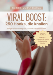 Hooks für Instagram, die dein Reel viral gehen lassen. Und Chat-GPT-Prompt, mit dem du weitere KI Hooks generieren lassen kannst.