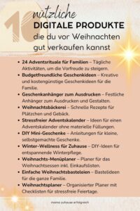Ideen für Digitale Produkte (E-Books, Vorlagen), die du jetzt noch für die Weihnachtszeit erstellen kannst. Nutze die Weihnachtszeit, um mehr Geld von zuhause durch digitales Marketing zu verdienen.