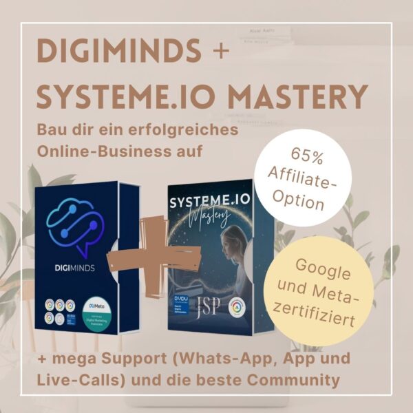 Mit Digiminds und der Systeme.io Mastery dein eigenes Online-Business aufbauen und Geld von zuhause verdienen